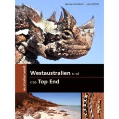 WESTAUSTRALIEN UND DAS TOP END - Reiseführer